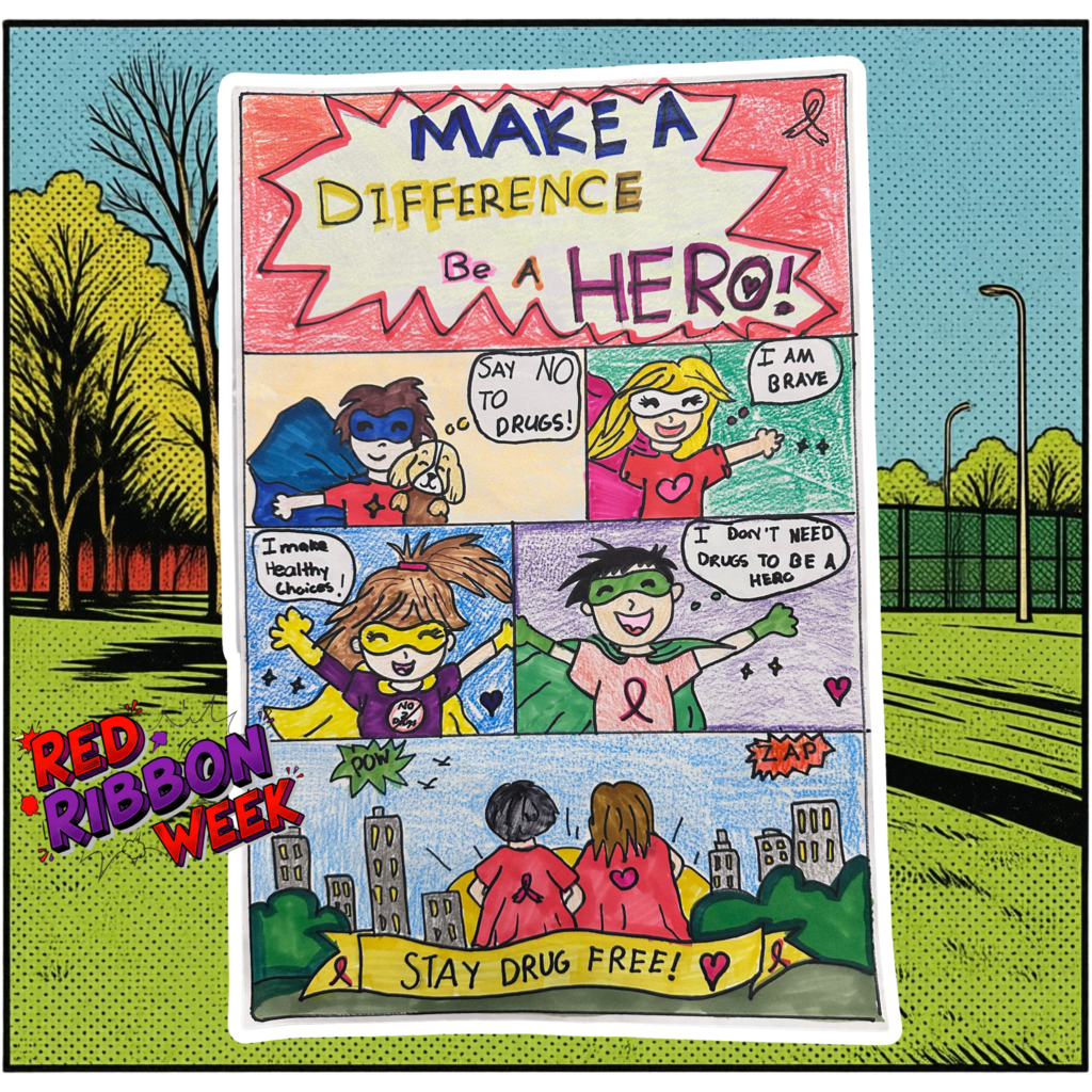 Text: Red Ribbon Week Image: Comic style poster of staying drug free
