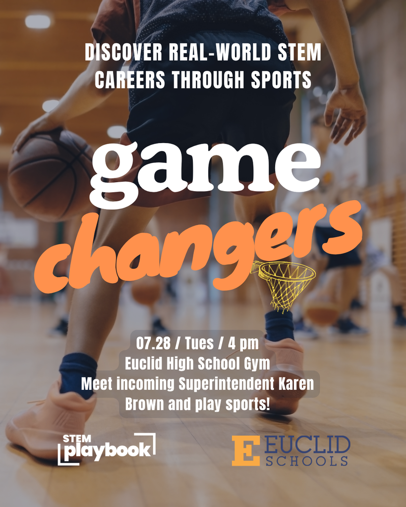 An event poster shows a basketball player in action with the title "Game Changers" in bold. The event is at Euclid High School on 07.28 at 4 pm.