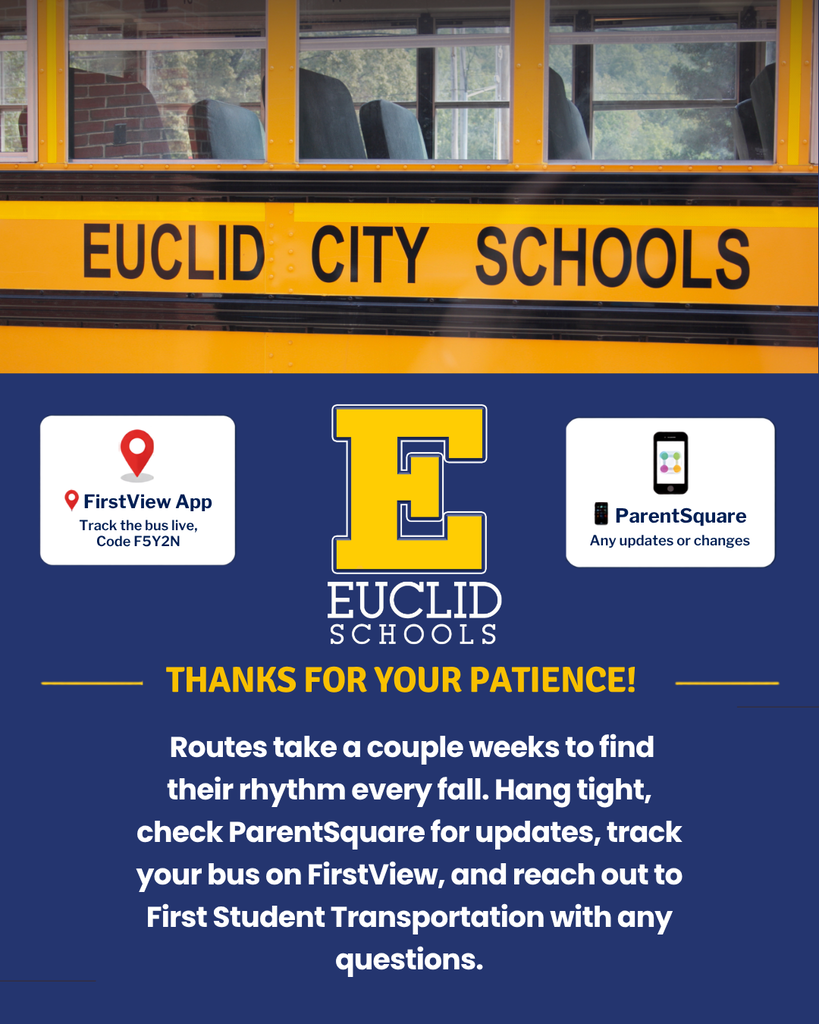 Bright blue background with a bus window and yellow border. Euclid City Schools logo and yellow 'E' in center. Text mentions patience, ParentSquare, and FirstView App.