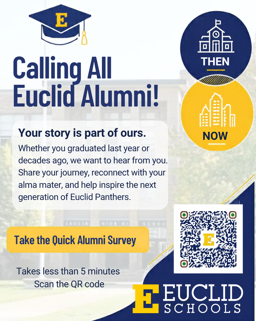 A poster invites Euclid Alumni to take a quick survey, highlighting their stories and how they inspire future generations.