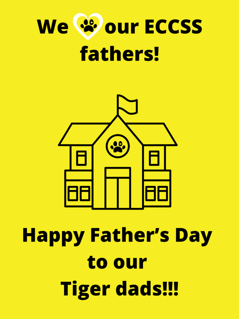 Father's Day Graphic- We love our ECCSS Fathers! 💛🖤