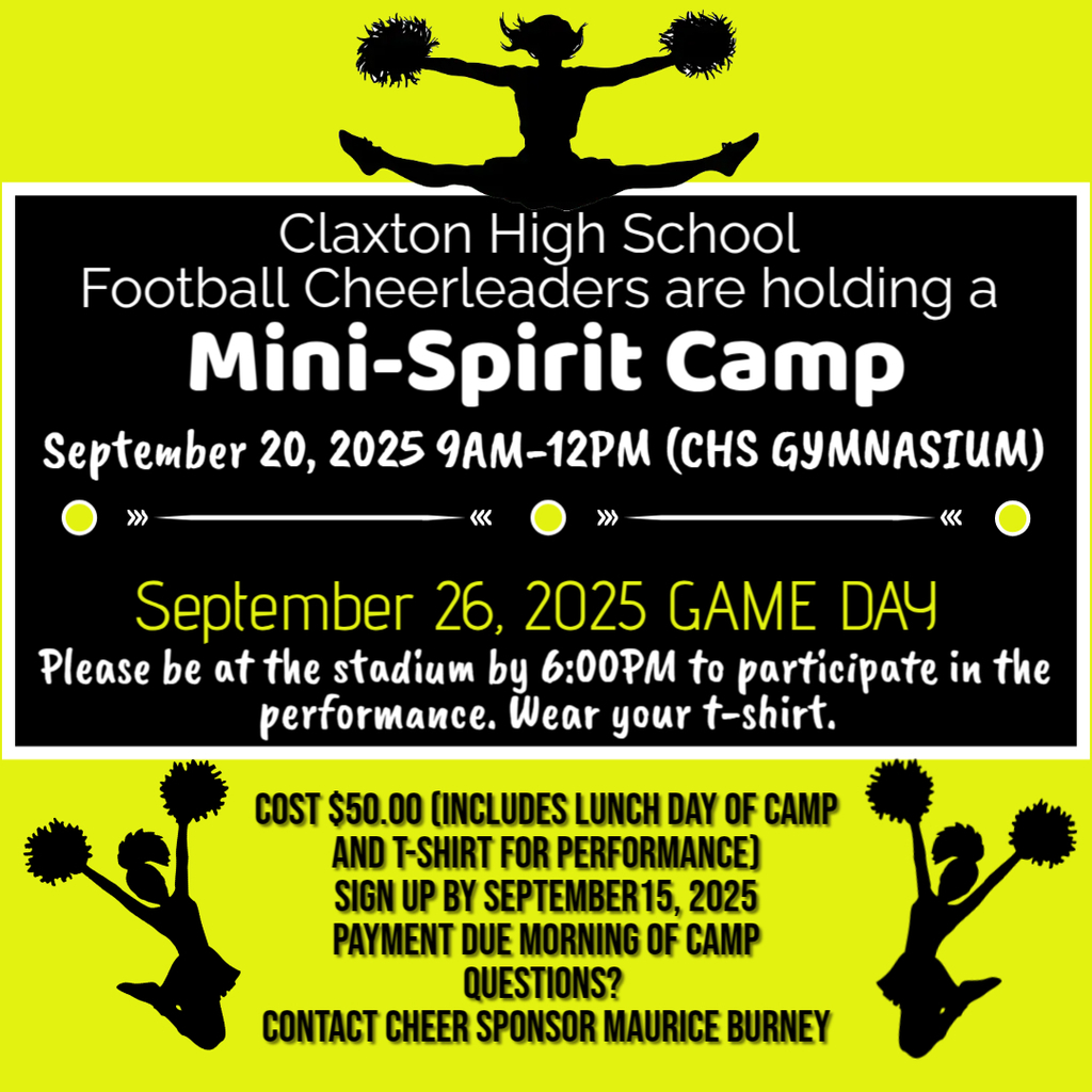 Image about 🎉🐯 Mini-Spirit Camp Alert! 🖤💛  Claxton High School is hosting a Mini-Spirit Camp on Saturday, September 20, 2025 from 9:00 AM – Noon at the CHS Gym! ✨  👉 Participants will get to cheer at the game on Friday, September 26, 2025! 👉 Cost is $50 and includes: ✅ Lunch 🍔 ✅ Camp activities 🎶📣 ✅ A camp T-shirt to wear the night of the performance 👕  📌 Sign-up deadline: September 15 💵 Payment due: Morning of camp  Questions? Contact cheer sponsor Maurice Burney at 📧 mburney@evanscountyschools.org  Let’s show our Tiger Pride! 🐅💛🖤 Go Tigers! Black & Gold Forever!  #TigerPride #ClaxtonHigh #GoTigers #BlackAndGold #SpiritCamp2025