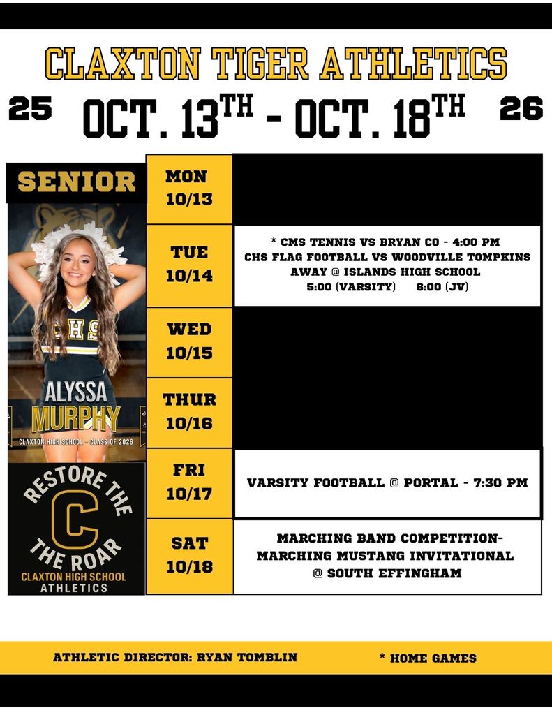 CLAXTON TIGER ATHLETIS WEEKLY SCHEDULE OCTOBER 13-18