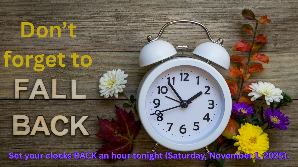 Image showing It's time to FALL BACK! ⏰ Set your clocks back one hour tonight, Saturday, November 1, 2025, as Daylight Saving Time officially ends tomorrow morning. Hope you enjoy the bonus hour of weekend rest! 🧡 #TigersDontBeLate #FallTime #DST #AnExtraHour 🗓️