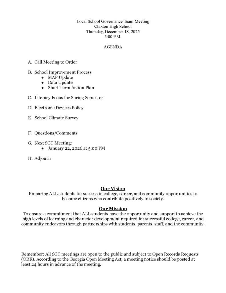 Image showing 📢 Invitation: CHS School Governance Team Meeting 📢 All are welcome to attend the upcoming Claxton High School School Governance Team (SGT) meeting!  We encourage parents, staff, and community members to join us to discuss important topics related to our school.  Meeting Details: Date: Thursday, December 18, 2025  Time: 5:00 PM  Location: CMS/CHS PLT Room  Please see the attached agenda for a list of discussion items.  If you have any questions, please contact Dr. Paul Mizell at pmizell@evanscountyschools.org.  #CHSSGT #SchoolGovernance #CommunityMeeting #AllAreWelcome 🖤💛