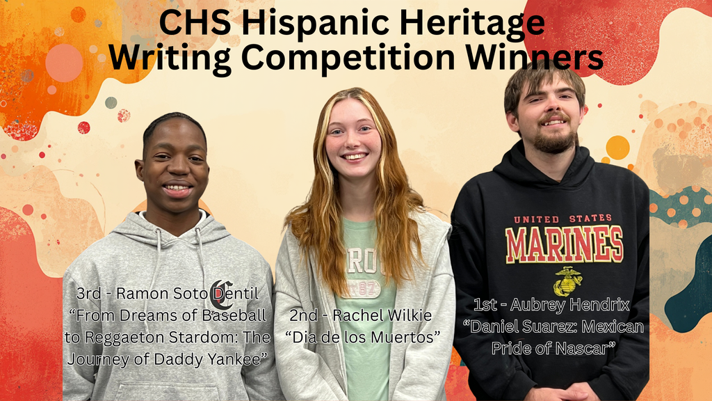 Image showing 🎨✍️We are incredibly proud to announce the winners of the CHS Hispanic Heritage Art and Writing Competitions! Our 9th-12th grade students did an amazing job exploring influential figures and cultural traditions. Please join us in congratulating these talented individuals: 🏆 9-12 Division I: Art & Writing 1st Place: Logan Marden — “Eduardo Chillida: How He Inspires Artists” 2nd Place: Zionna Freeman — “The Master of Light” 3rd Place: Isabel Binuelo — “What’s Inside You Is Who You Are” 🏆 9-12 Division II: Writing Only 1st Place: Aubrey Hendrix — “Daniel Suarez: Mexican Pride of Nascar” 2nd Place: Rachel Wilkie — “Dia de los Muertos” 3rd Place: Ramon Soto — “From Dreams of Baseball to Reggaeton Stardom: The Journey of Daddy Yankee” Thank you to all the students who participated and shared their creativity with us! 🖤💛 #HispanicHeritage #StudentSuccess #CreativeWriting #ArtsInEducation #TigerPride