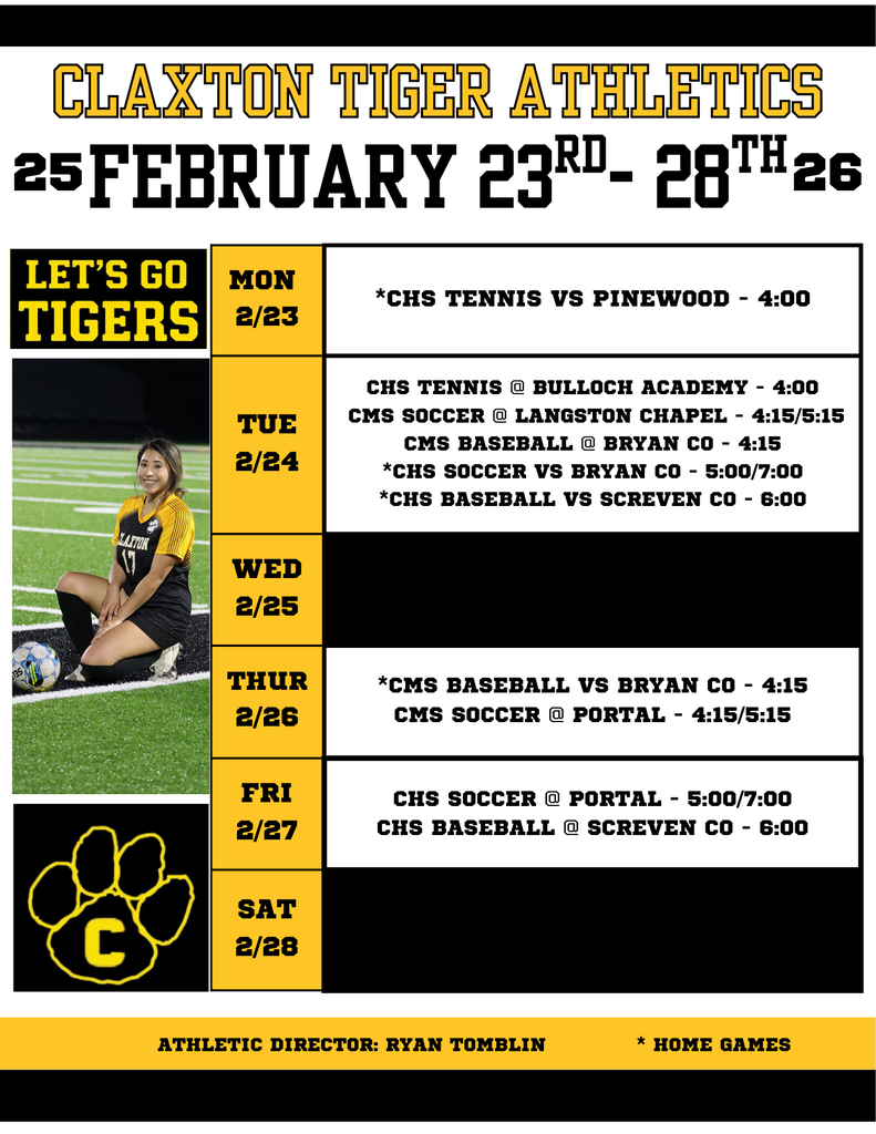 CLAXTON TIGER ATHLETICS WEEKLY SCHEDULE FEB 23RD