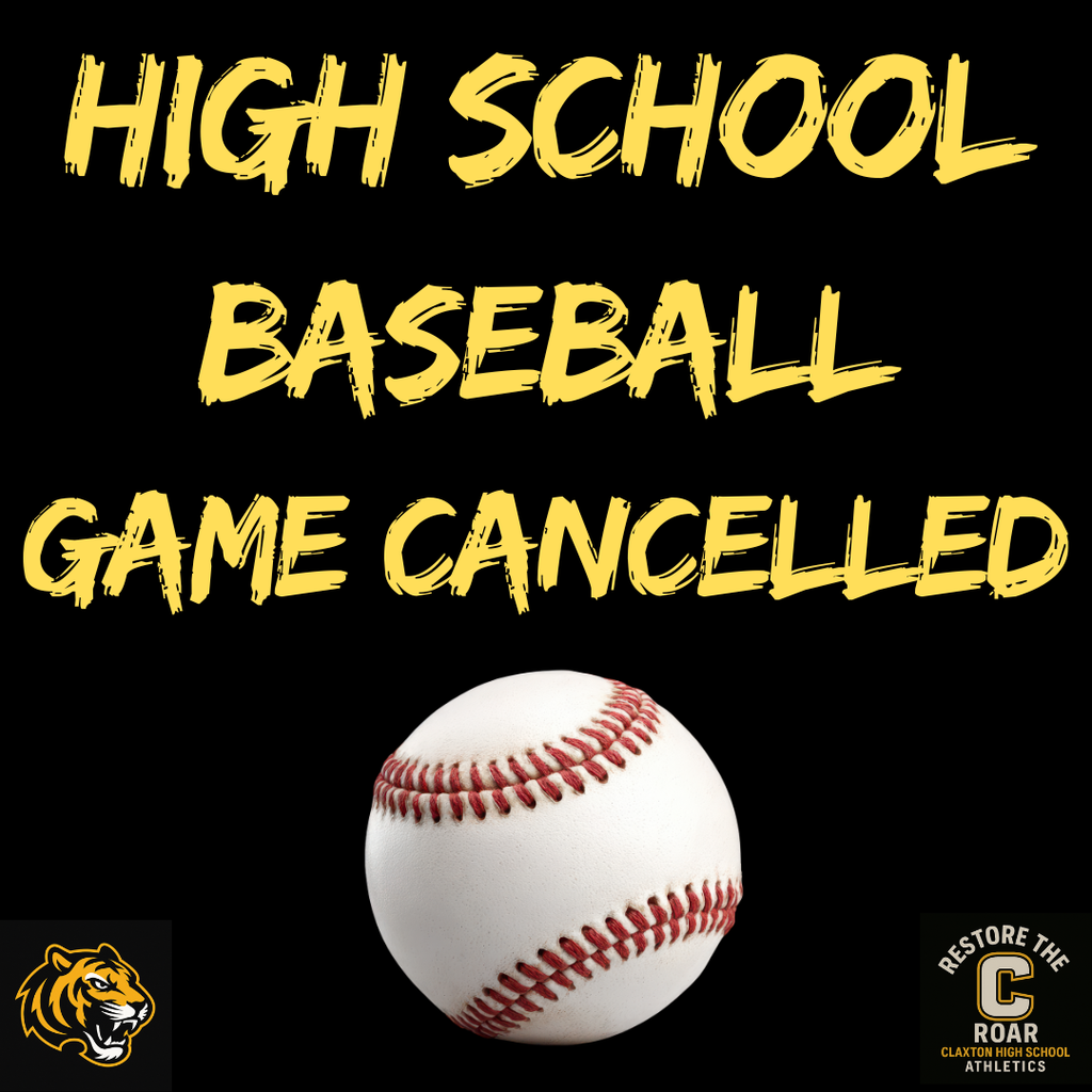 BASEBALL GAME CANCELLED TODAY
