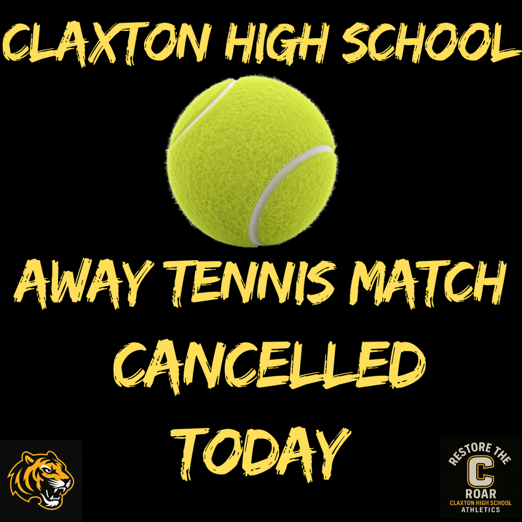 CHS TENNIS MATCH CANCELLED TODAY