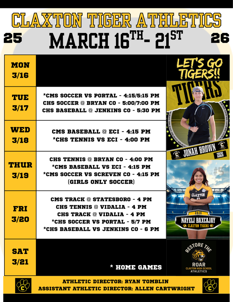 Claxton Tiger Athletics Weekly Schedule March 16-21