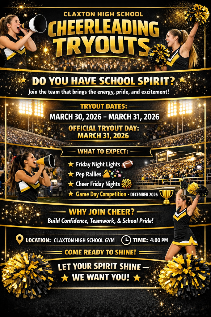 Claxton High School Cheer Tryouts March 31st, 2026