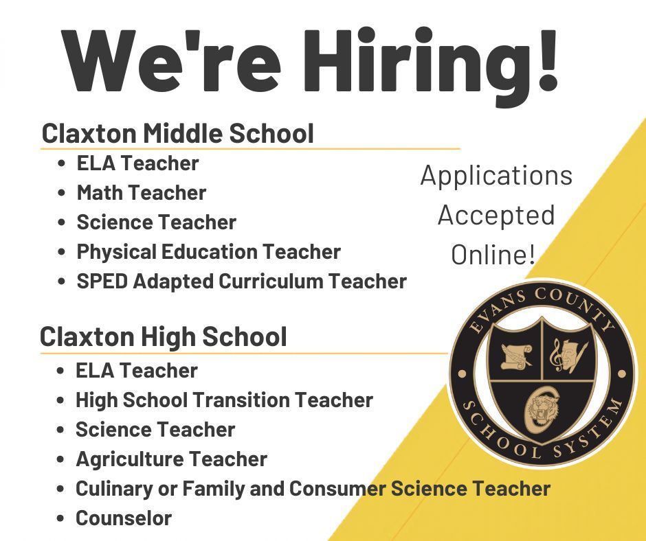 We're Hiring Teachers at Claxton Middle School and Claxton High School!  Applications accepted online!