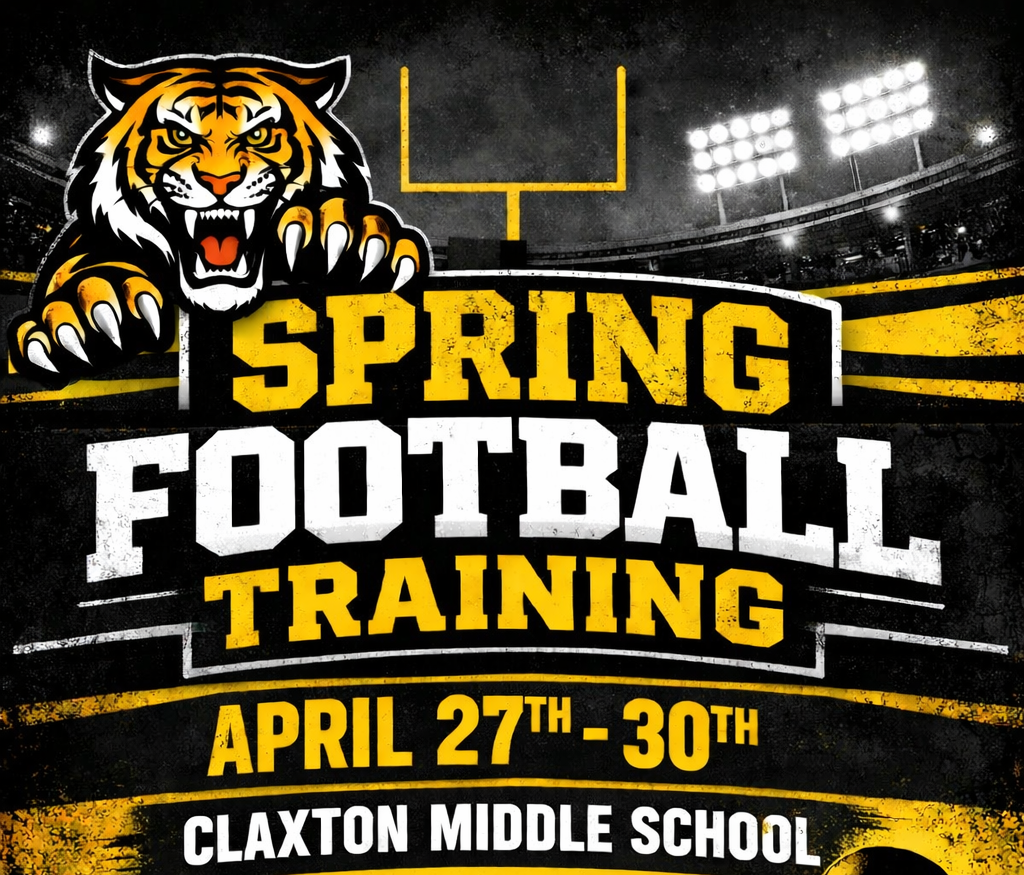 Claxton MIddle School Spring Football April 27-30
