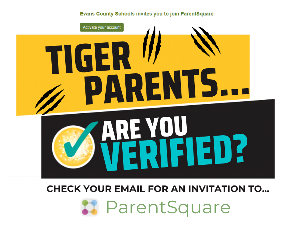 Image asking if Tiger parents have verified their ParentSquare accounts.