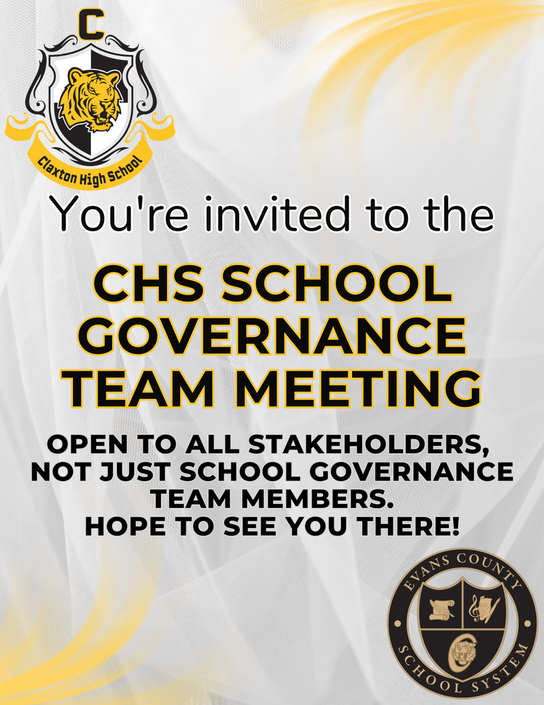 Image showing Calling all CHS stakeholders to the CHS School Governance Team Meeting that will be held on Thursday, May 14, 2026 at 5PM in the CMS/CHS PLT Room. Please see the attached agenda for the topics that will be discussed. If you have any questions, please contact Dr. Paul Mizell at pmizell@evanscountyschools.org or 912-739-3993. 