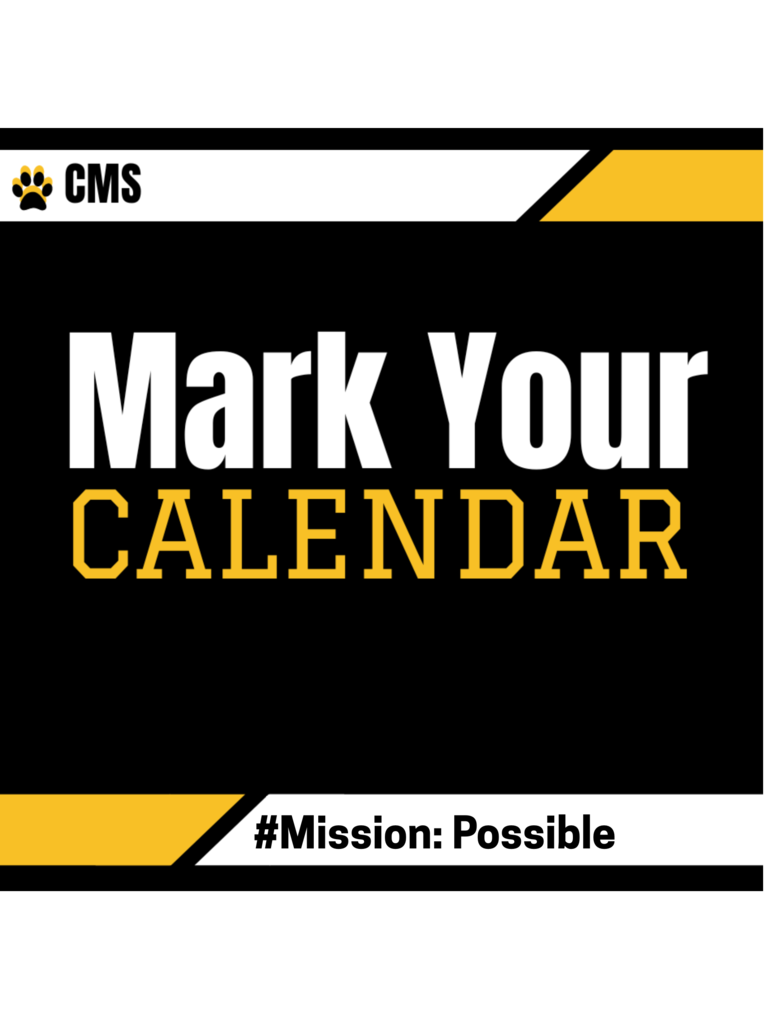 CMS Honors Day May 21st in CHS Gym...8th at 8:30 AM and 6/7th at 10:00 AM