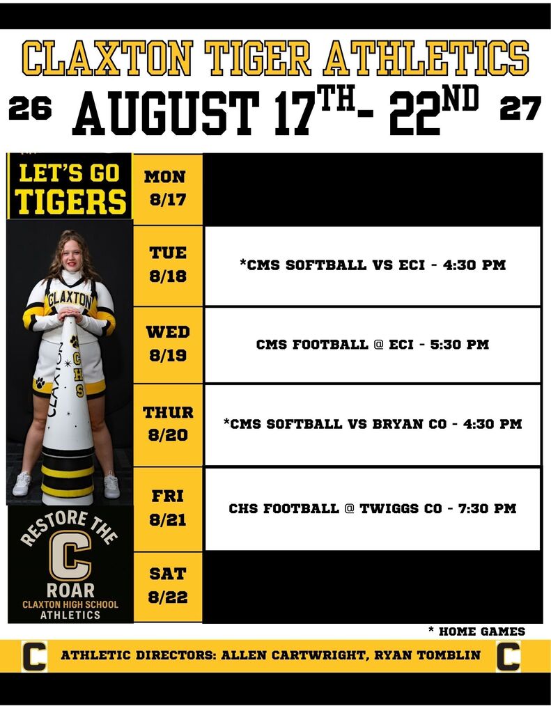Claxton Tiger Athletics Weekly Schedule August 17-22