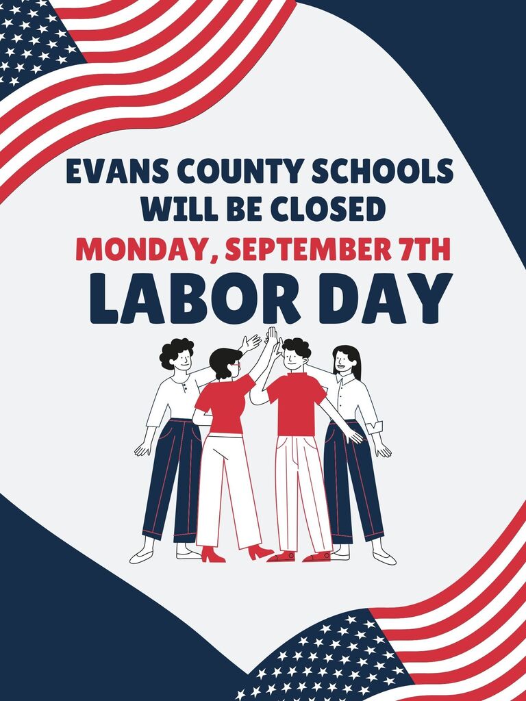 Evans County Schools will be closed on Monday, September 7, in observance of Labor Day.