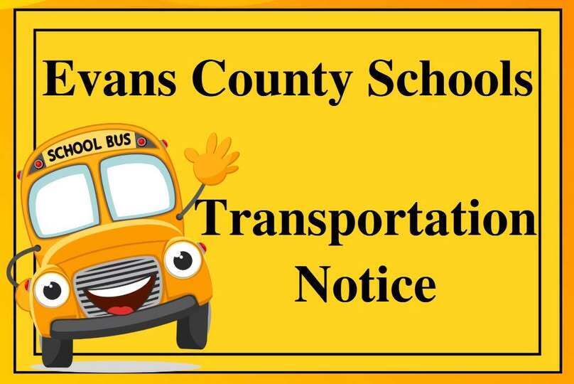 Evans County Schools Transportation Notice