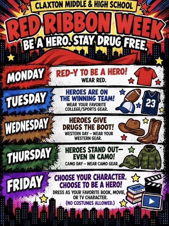 Image showing 🔴🦸♂️ RED RIBBON WEEK IS COMING! 🦸♀️💥🐅 🖤💛Claxton Middle and High School students, get ready to celebrate Red Ribbon Week with the theme: "Be a Hero. Stay Drug Free."! 💥 Show your commitment to living a healthy, drug-free life by dressing up with us all week long! Check out the daily spirit schedule: ❤️ MONDAY: RED-Y TO BE A HERO!Wear RED! 🏈 TUESDAY: HEROES ARE ON THE WINNING TEAM!Wear your favorite college or sports gear! 🤠 WEDNESDAY: HEROES GIVE DRUGS THE BOOT!Western Day – Wear your western gear! 🌲 THURSDAY: HEROES STAND OUT—EVEN IN CAMO!Camo Day – Wear camo gear! 🎬 FRIDAY: CHOOSE YOUR CHARACTER. CHOOSE TO BE A HERO!Dress as your favorite book, movie, or TV character (Note: No full costumes allowed, so get creative with how you dress to represent your hero)! Note: Be sure to follow dress code as you plan your attire for each day. Let’s bring the energy, showcase our school spirit, and stand strong together with one shared purpose under One Roar! ⚡Once a Tiger, always a Tiger! 🐅🐾 #OneRoar #ClaxtonTigers #ClaxtonMiddle #RedRibbonWeek #BeAHeroStayDrugFree #LevelUp #TigerPride #OnceATigerAlwaysATiger #ClaxtonGA #CHSTigers #CMSTigers
