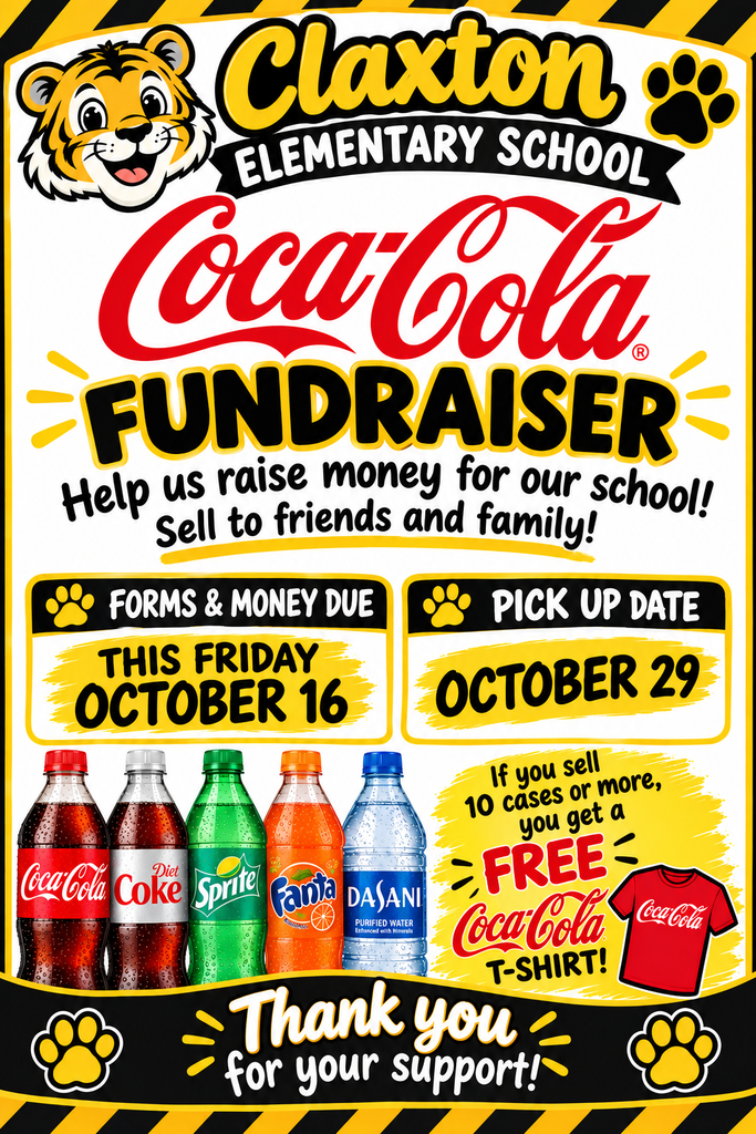 🚨 LAST CALL! Coca-Cola Fundraiser 🐯🖤💛 Today is the last call to turn in your Coca-Cola fundraiser forms and money! Be sure to get everything turned in by Friday, October 16! 📦 Reminder: Fundraiser orders will be ready for pickup on Thursday, October 29. Mark your calendars! Thank you to all of our families for supporting Claxton Elementary School! We appreciate you helping our Tigers succeed! 🐾 #ClaxtonTigers #CESProud #SuccessUnderConstruction