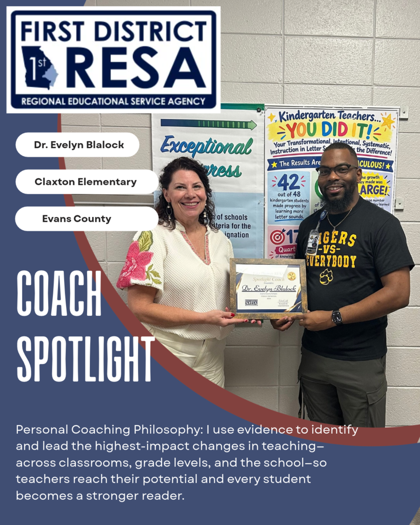 🌟 First District RESA Coach Spotlight: Dr. Evelyn Blalock! 🌟 Congratulations to Dr. Evelyn Blalock of Claxton Elementary School for being recognized as a First District RESA Spotlight Coach! 👏💙 Dr. Blalock’s commitment to supporting teachers through evidence-based practices and high-impact instructional strategies is making a difference in classrooms across our school. Her work helps teachers grow, strengthen literacy instruction, and ensure our students become stronger readers! 📚✨ We are proud to have dedicated instructional coaches like Dr. Blalock working alongside our teachers to help every student succeed! 🐯 Congratulations, Dr. Blalock, on this well-deserved recognition! #ClaxtonTigers #CESProud #FirstDistrictRESA #LiteracyMatters #SuccessUnderConstruction