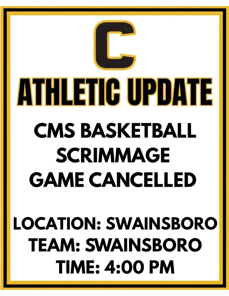 ATTENTION, TIGER FAMILY! TODAY’S CMS BASKETBALL SCRIMMAGE GAME HAS BEEN CANCELLED! The scrimmage scheduled for today in Swainsboro at 4:00 PM will no longer take place. Please help us spread the word! Thank you for your understanding and continued support of our Claxton Middle School Tigers!