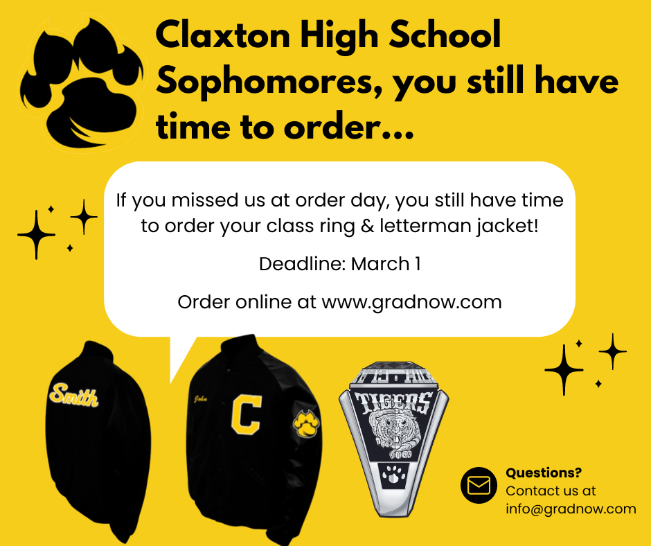 CHS Sophomores- you still have time to order your class ring and letterman jacket. The deadline is March 1.   Order online at www.gradnow.com  Questions? Contact info@gradnow.com  #GetThatBling #BlackAndGold #TigerPride
