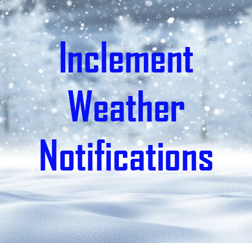 Inclement Weather Notification image, text on snowy background