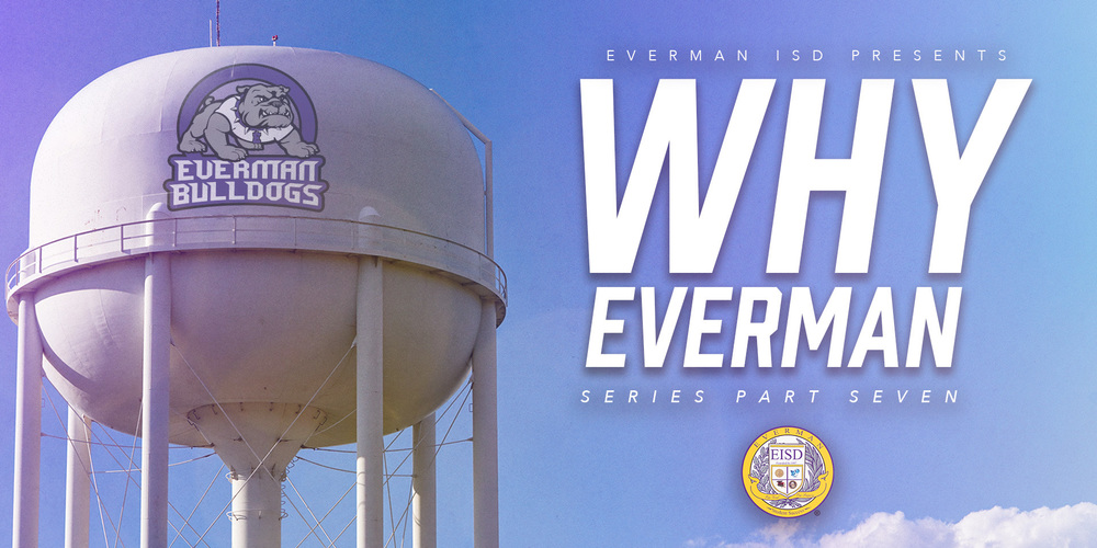 Everman ISD+WhyEverman7