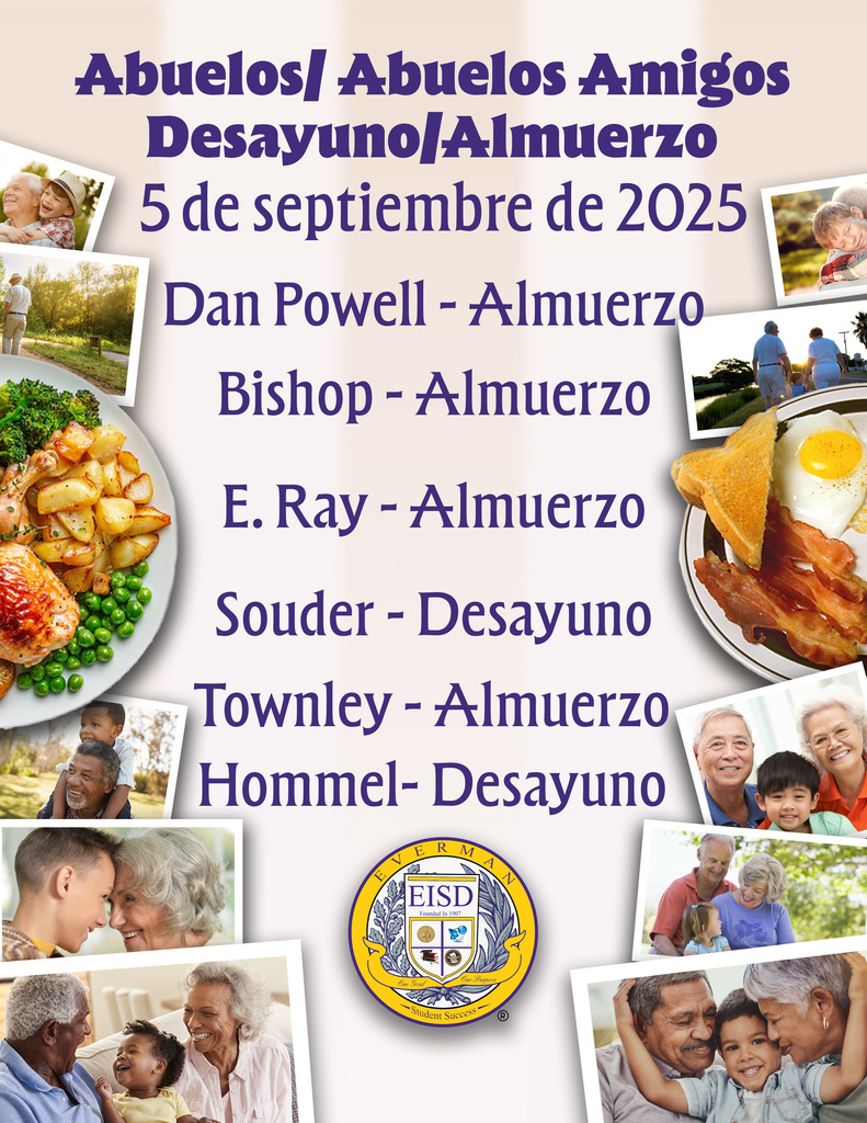 Grandparents and Grandfriends celebration at the elementary campuses on Friday, September 5th at breakfast and lunch.