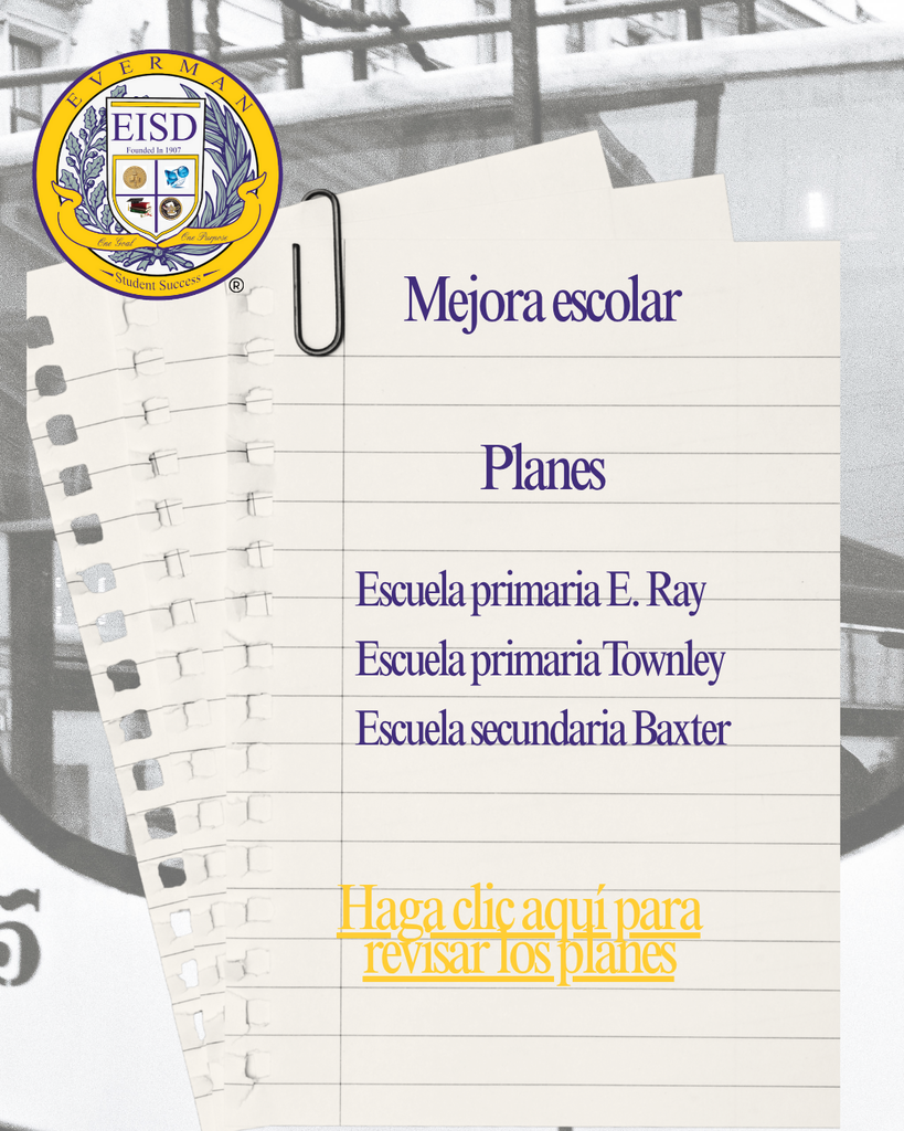 EISD, Take a moment to review the 'School Improvement Plans' for E.Ray Elementary, Townley Elementary, and Baxter Junior High School. After reviewing the campus plan, please take the survey. Plans: https://www.eisd.org/o/eisd/page/school-improvement-plans Survey link: Thttps://docs.google.com/forms/d/e/1FAIpQLSd3z7h9vXbTJNHZcBL_aP1DDfANsrzqdISnRt3SxRTpLUHReQ/viewform The survey will remain open until October 10th.