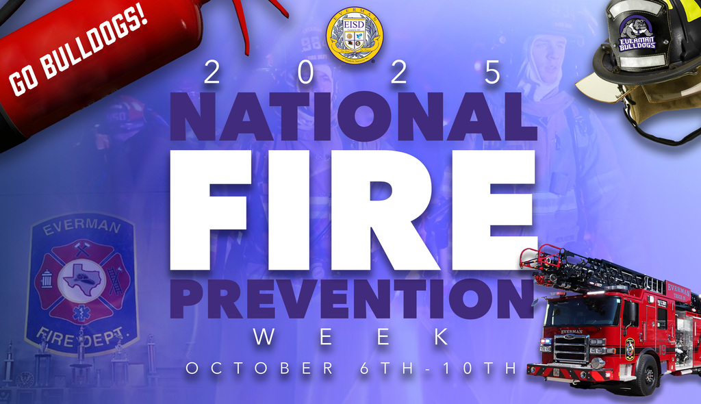 Everman ISD+NationalFirePreventionweek