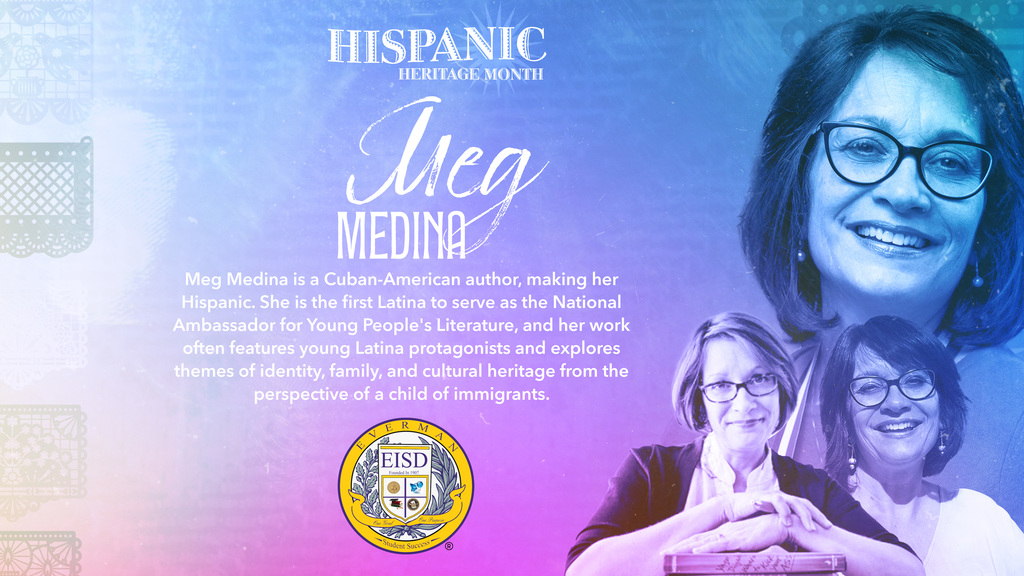 Everman ISD+HispanicHeritageMonthMeg