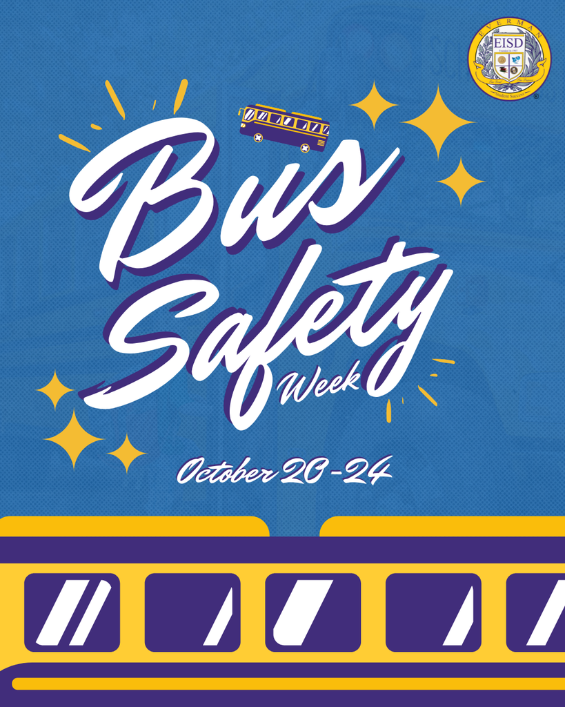 Everman ISD+BusSafetyWeek