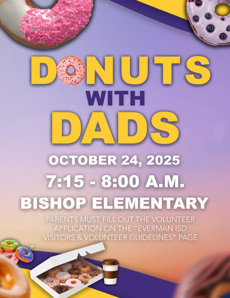 Everman ISD+Donuts With Dads