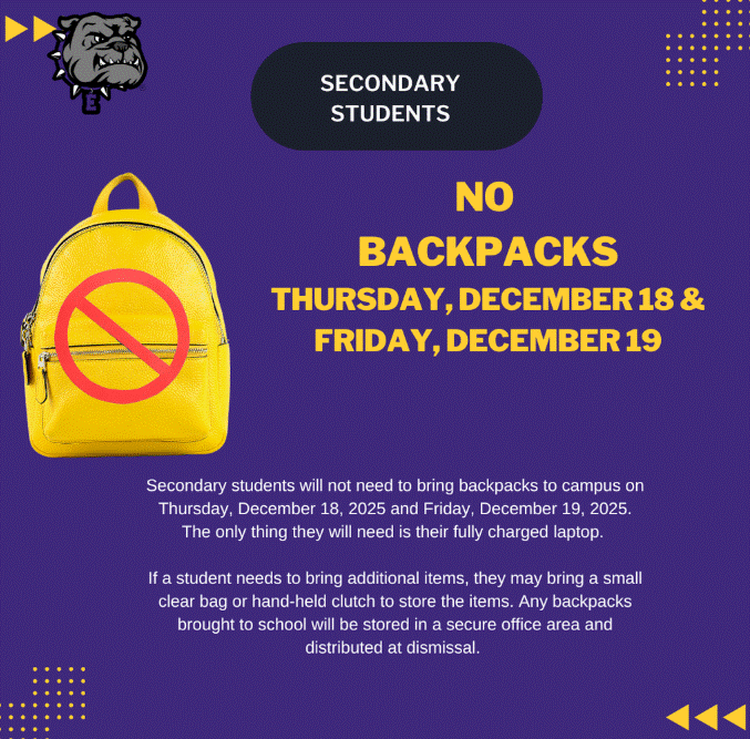 No Backpacks Thursday and Friday