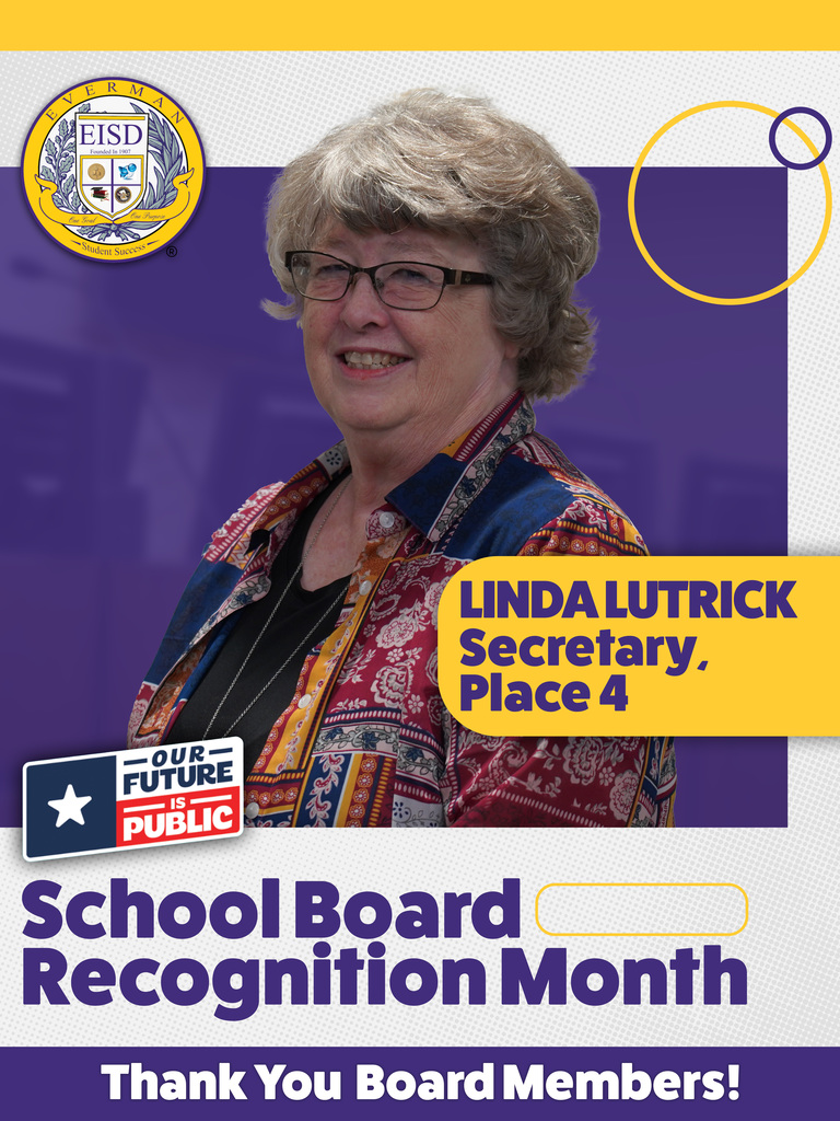 Everman ISD+SchoolBoardAppreciationLinda