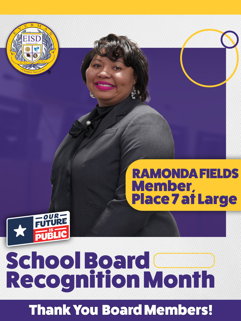 Everman ISD+SchoolBoardAppreciationRamonda