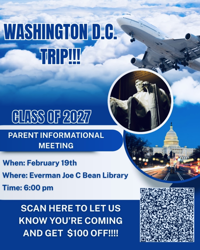 Class of 2027 Parent Informational Washington DC Trip February 19th