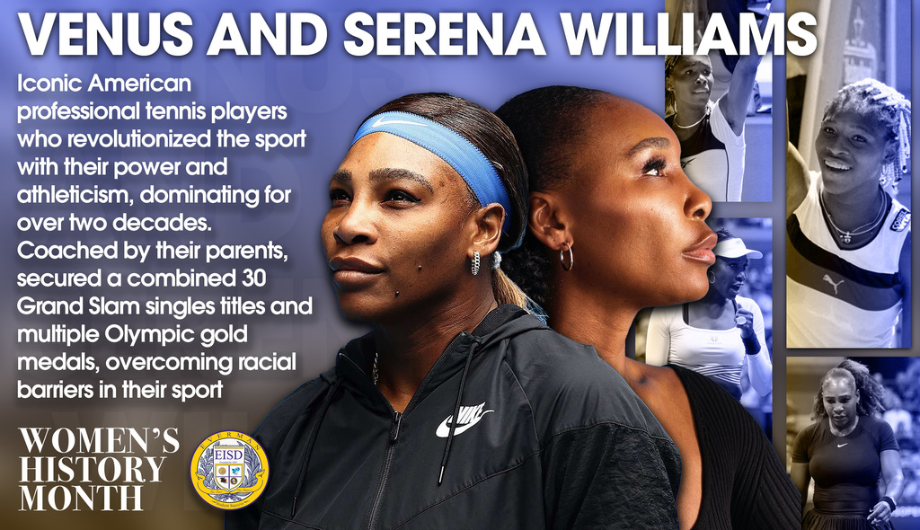 Everman ISD+WomensHistoryMonthvenus and serena williams