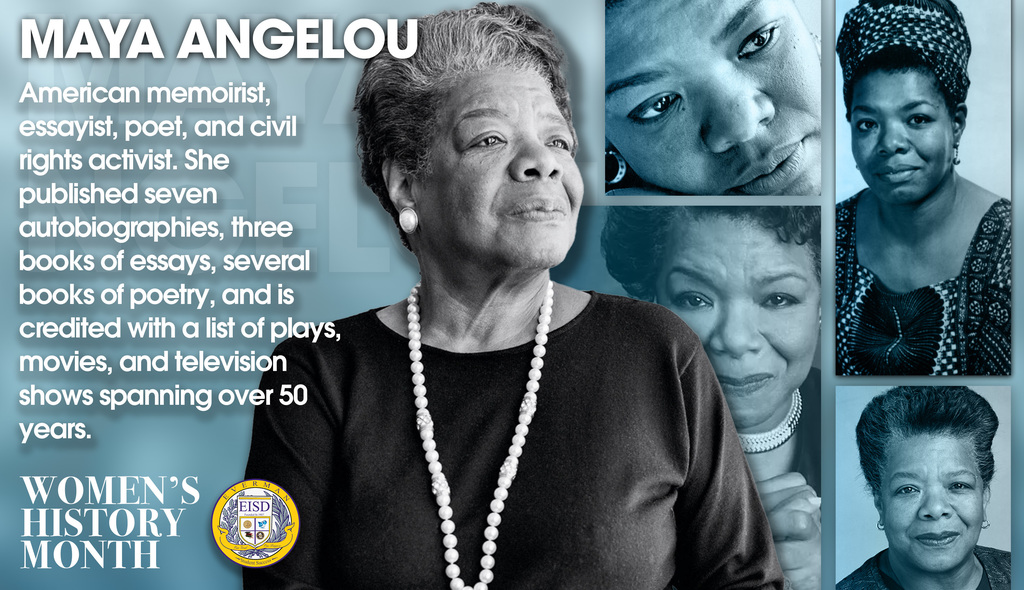 Everman ISD+WomensHistoryMonthMaya Angelou