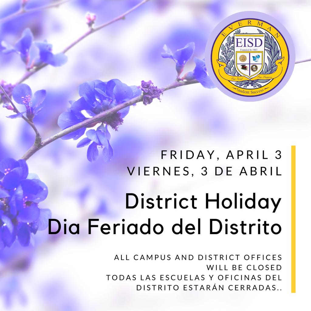 In observance of Good Friday, all campuses and district offices will be closed on Friday, April 3, 2026. We wish our students, staff, and families a peaceful and reflective day.