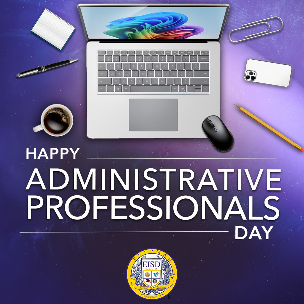 Everman ISD+Administrative Professional Day