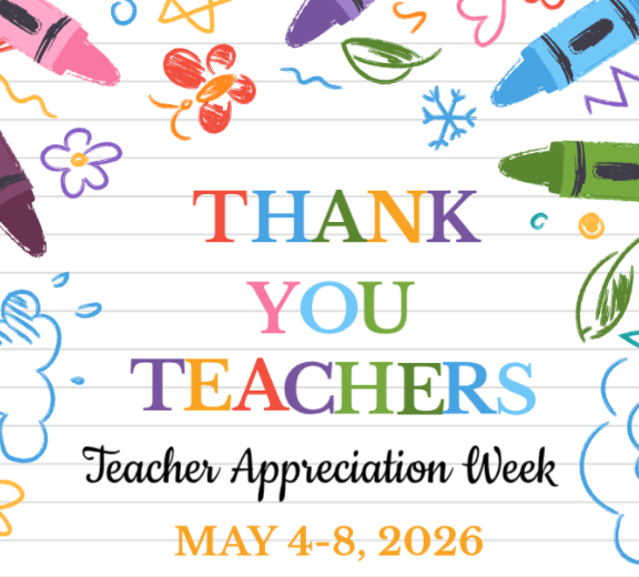 Thank You Teachers Teacher Appreciation Week May 4-6, 2026