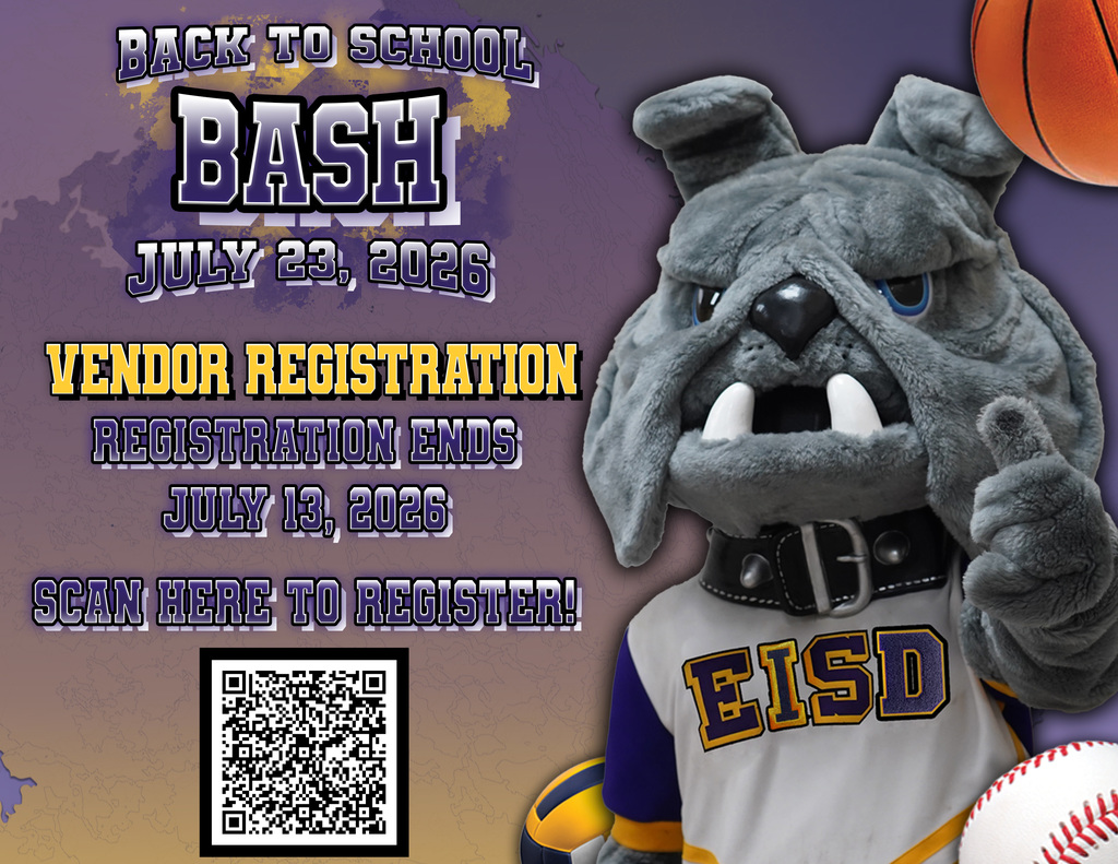 Are you interested in participating as a vendor at our Back to School Bash? This event is free for all EISD families and is designed to provide valuable resources and support to our community.  We welcome vendors who are interested in sharing information, free products, and/or services with families.  Please note: This is not a sales event, and vendors are not permitted to sell food items.  Register by July 13, 2026, or before spaces are filled.