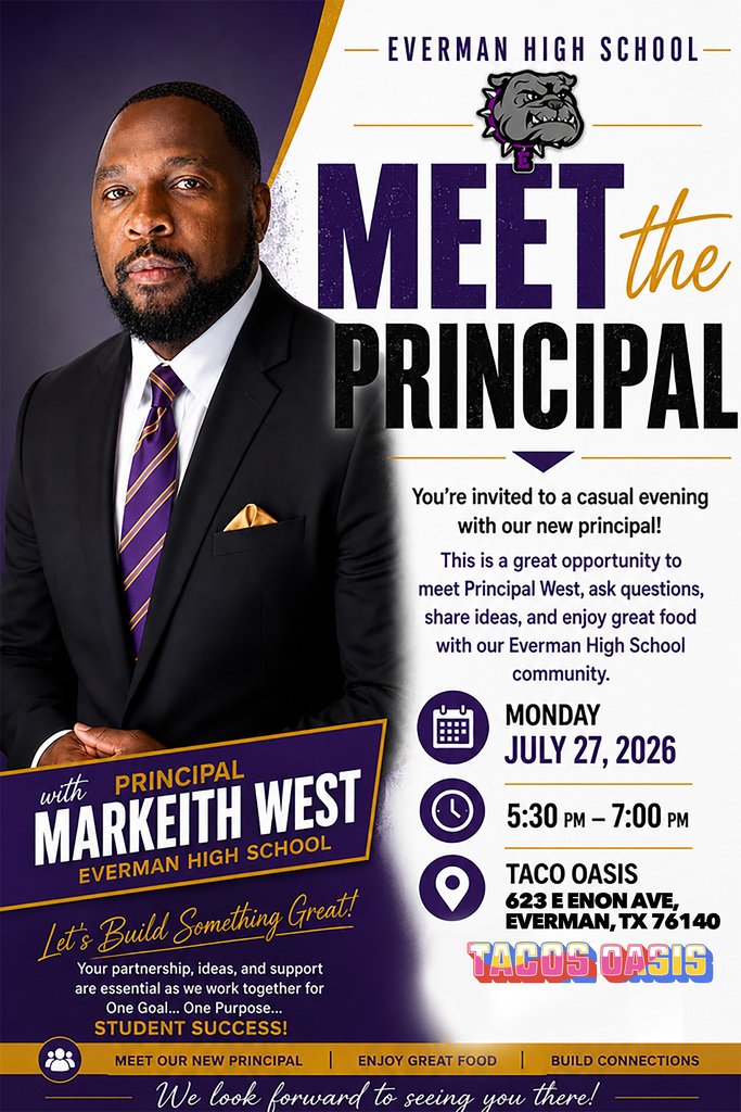 Everman ISD+MeetThePrincipal