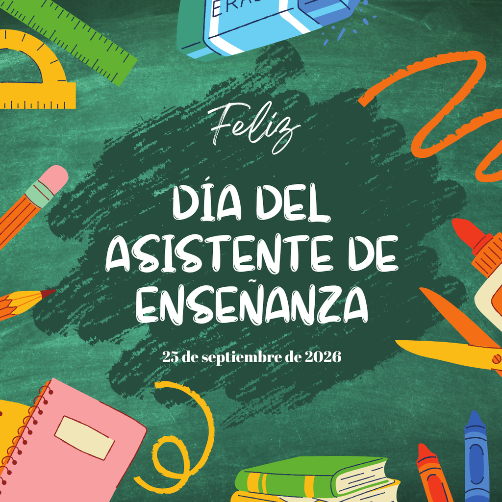 Happy Teacher Assistants’ Day! Spanish