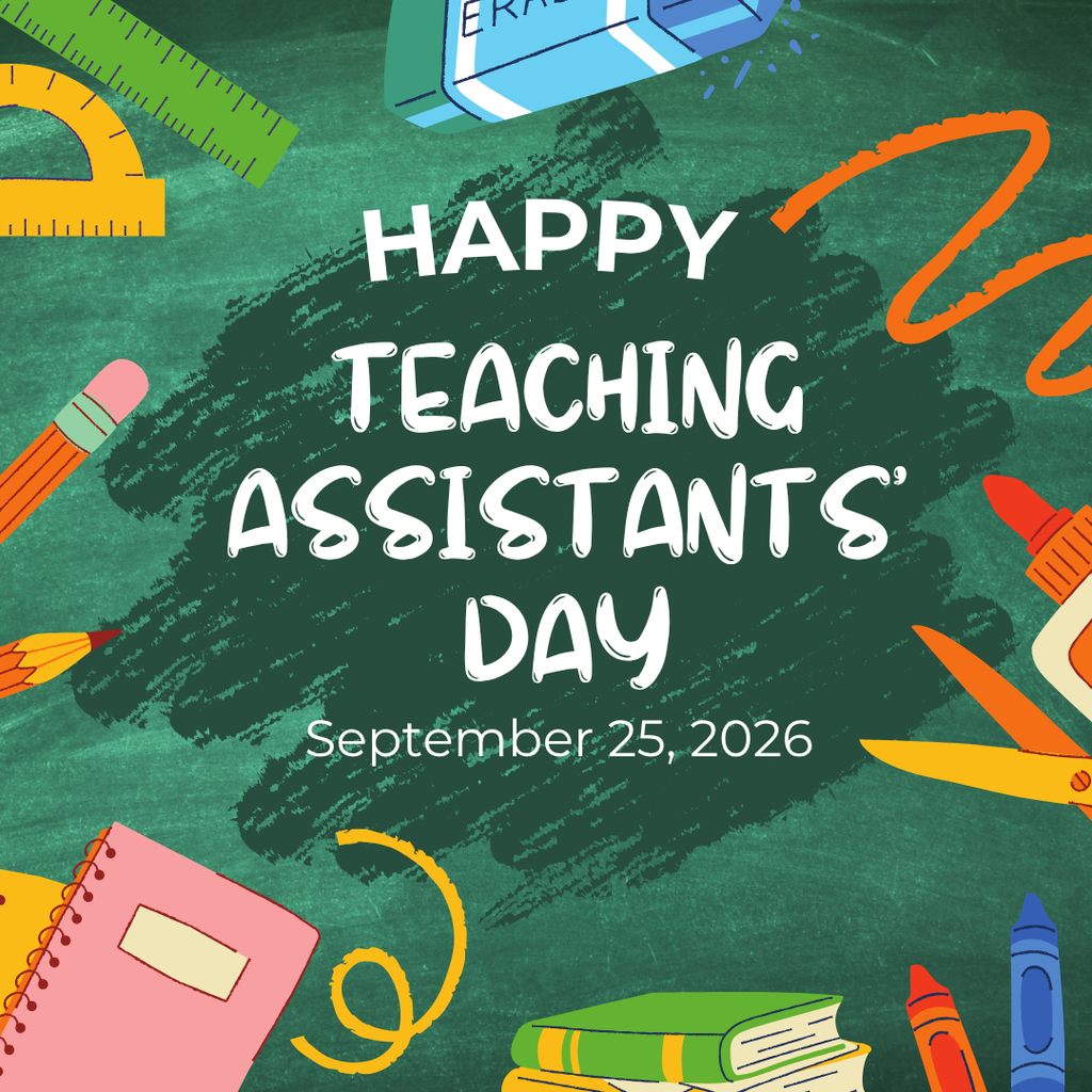 Happy Teacher Assistants’ Day!
