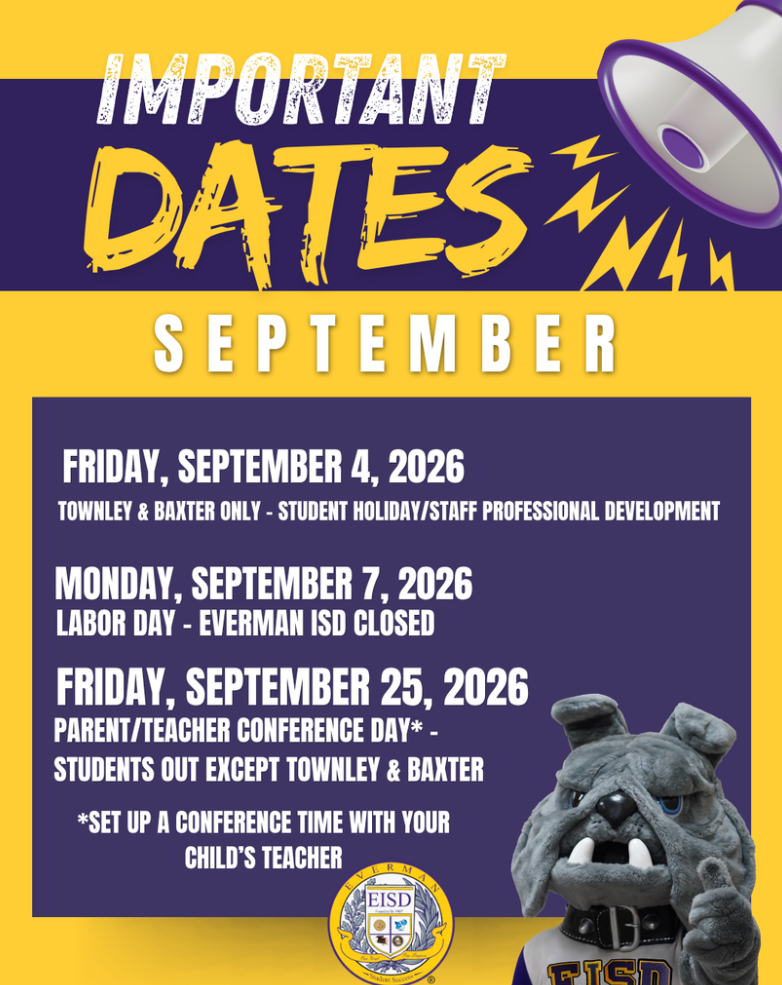 Important Dates!   Monday, September 7 — Labor Day 🚫 Student & Staff Holiday — No School   Friday, September 25 — Parent/Teacher Conference Day 🚫 No School for STEM Students 